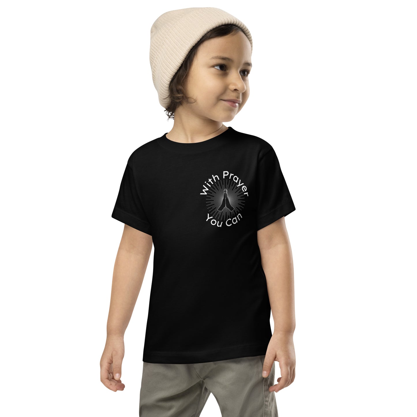 With Prayer You Can Toddler Short Sleeve Tshirt