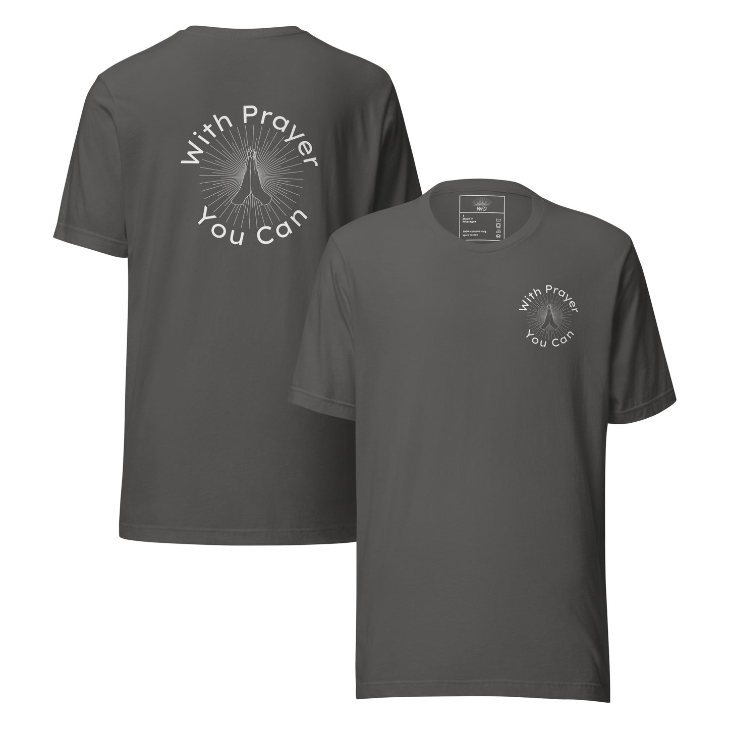 With Prayer You Can Men's T-Shirt